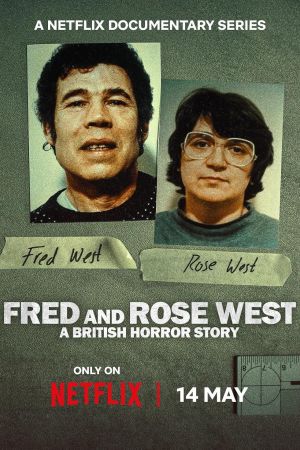 A British Horror Story - la storia di Fred e Rose West streaming - guardaserie